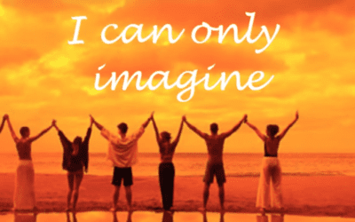 I Can Only Imagine…
